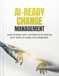 AI Ready Change Management Playbook