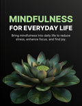 Mindfulness for Everyday Life