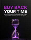 Buy Back Your Time