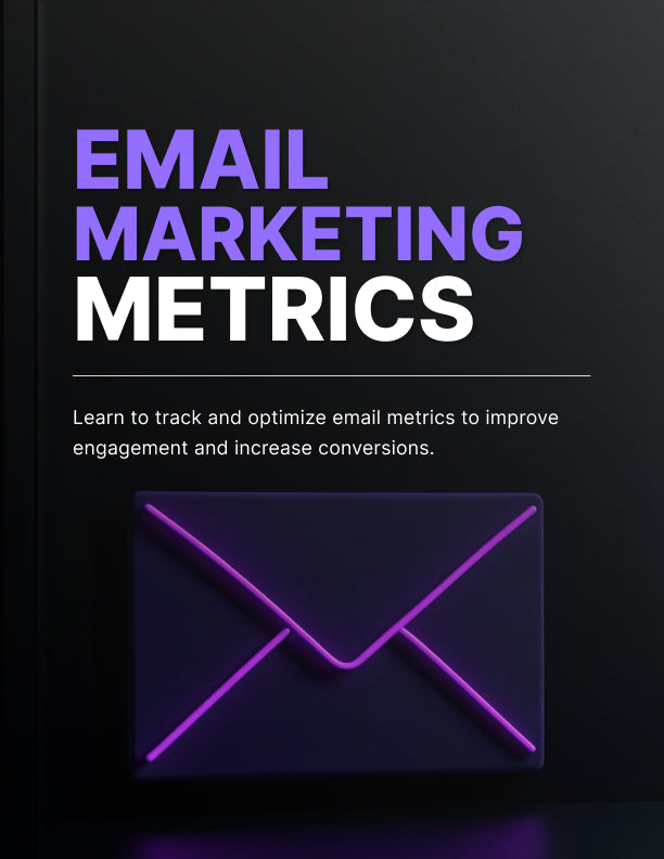 Email Marketing Metrics