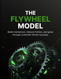 The Flywheel Model
