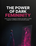 The Power of Dark Femininity
